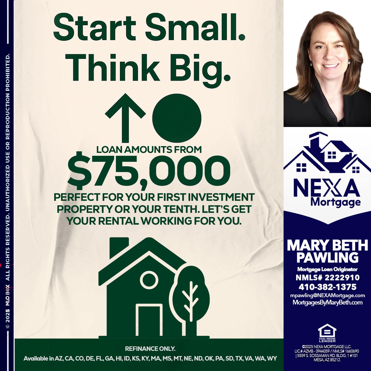 START SMALL - Mary Beth Pawling -Mortgage Loan Originator