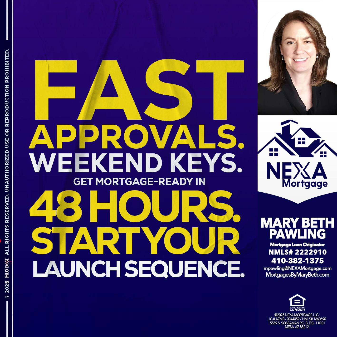FAST APPROVALS - Mary Beth Pawling -Mortgage Loan Originator
