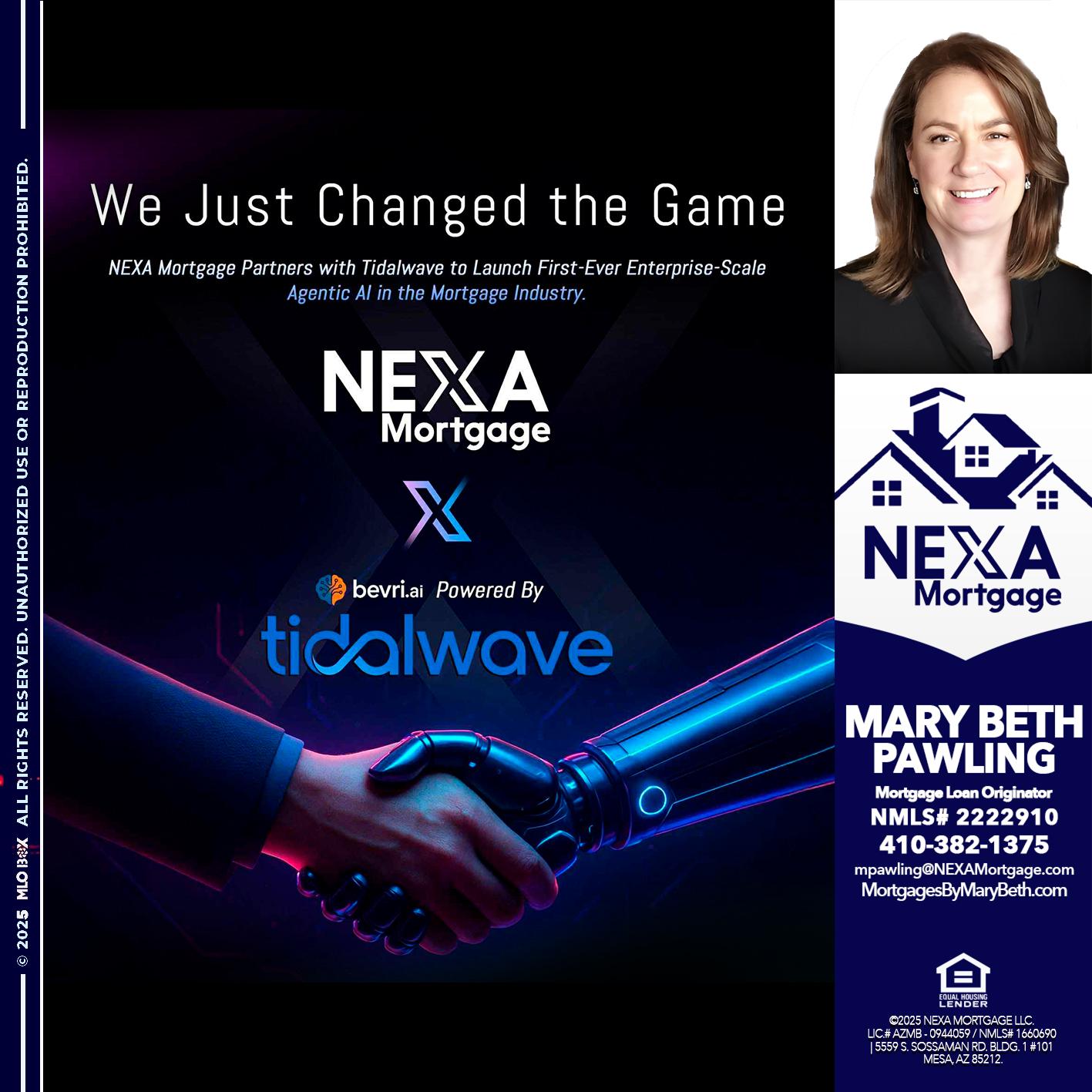we just change - Mary Beth Pawling -Mortgage Loan Originator
