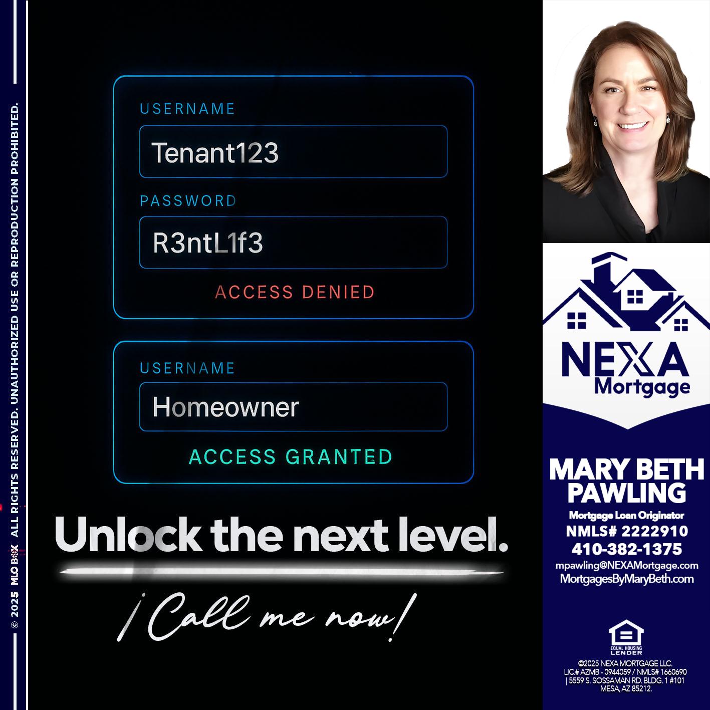 UNLOCK THE NEXT LEVEL - Mary Beth Pawling -Mortgage Loan Originator