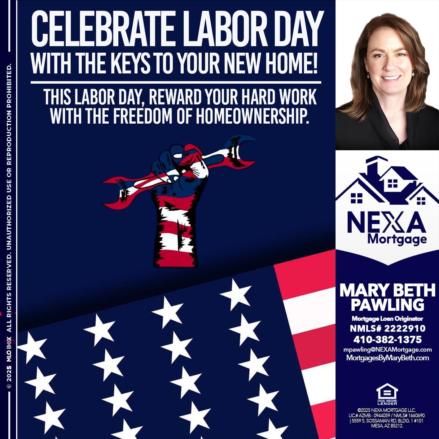 CELEBRATE LABOR DAY - Mary Beth Pawling -Mortgage Loan Originator