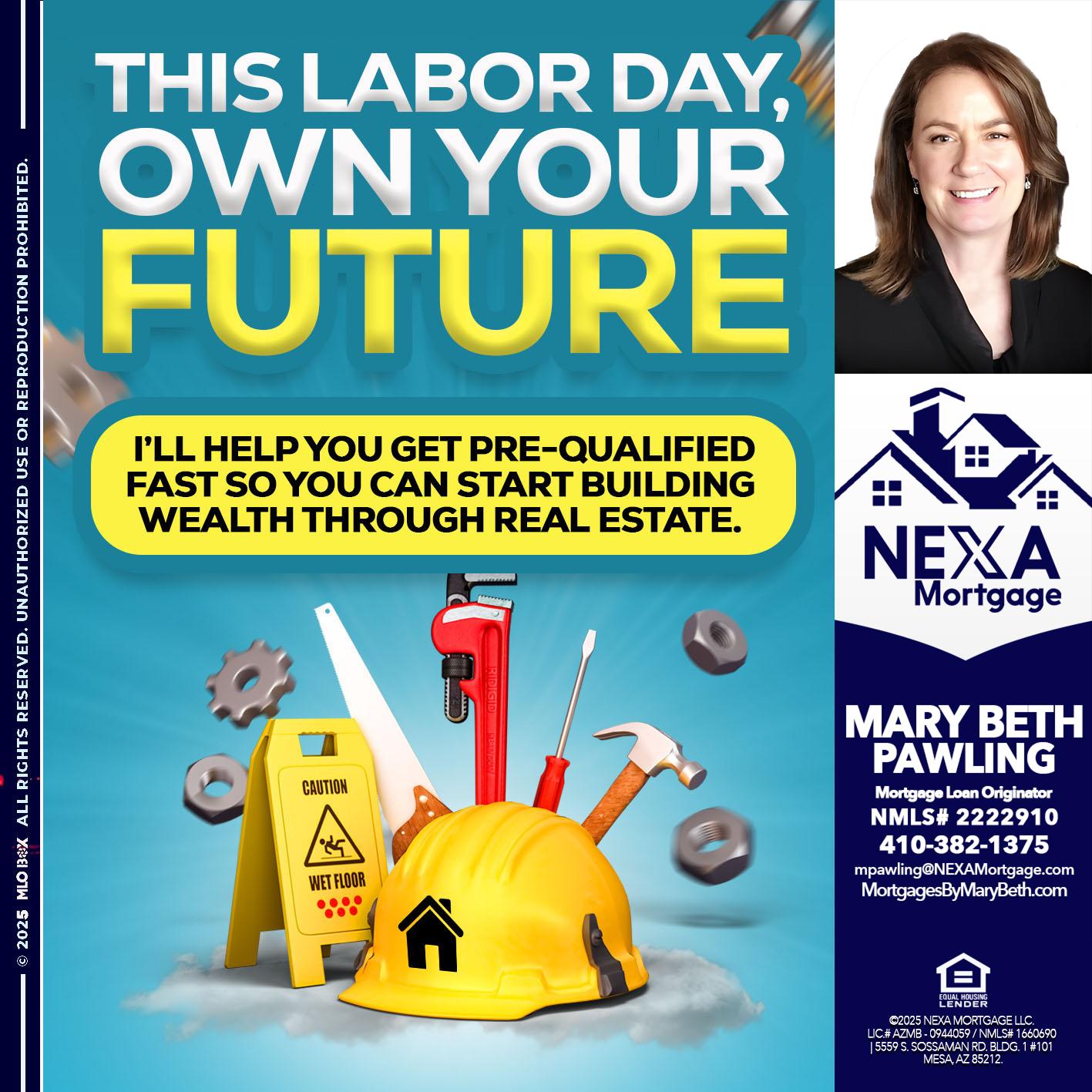 LABOR DAY - Mary Beth Pawling -Mortgage Loan Originator