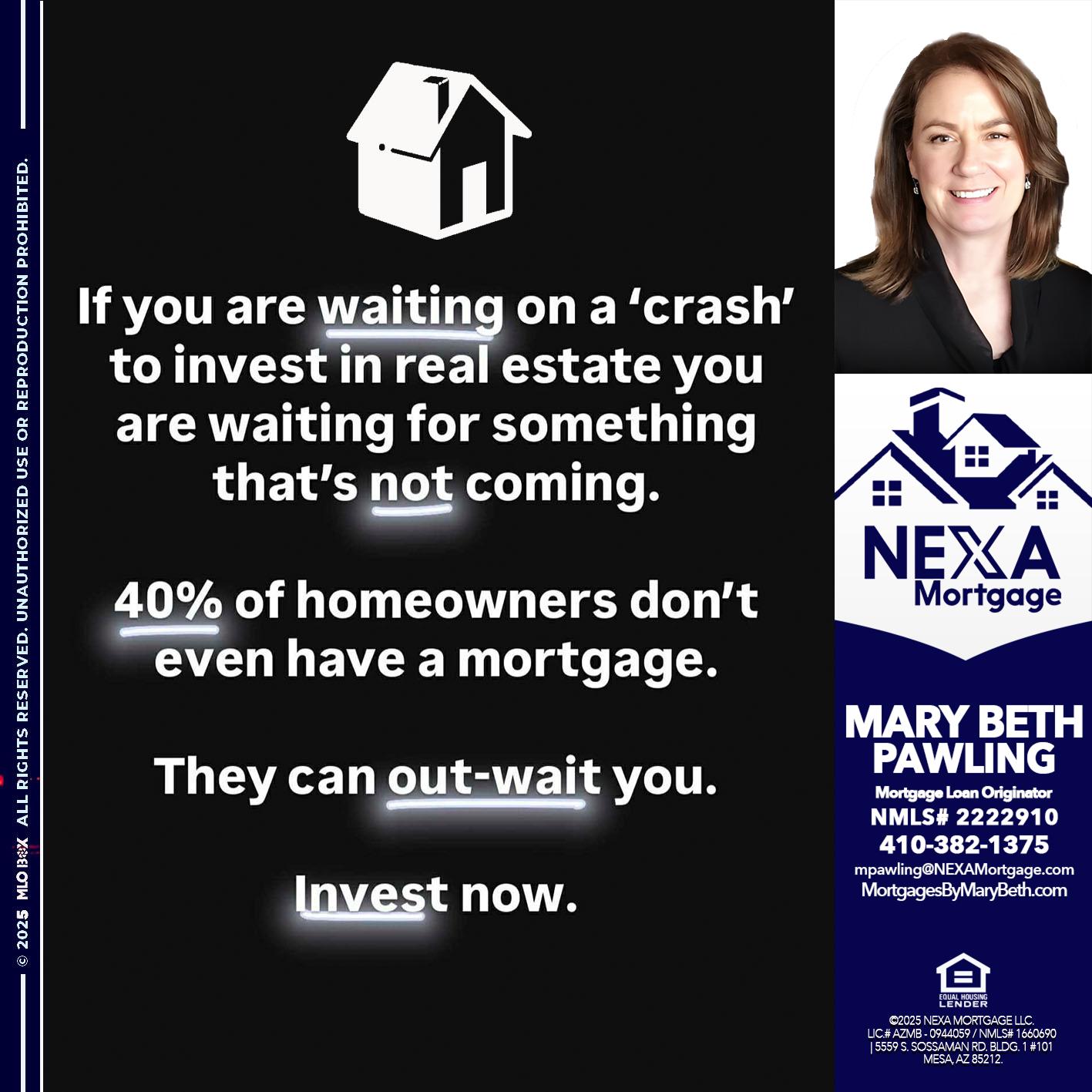 IF YOU ARE WAITING - Mary Beth Pawling -Mortgage Loan Originator
