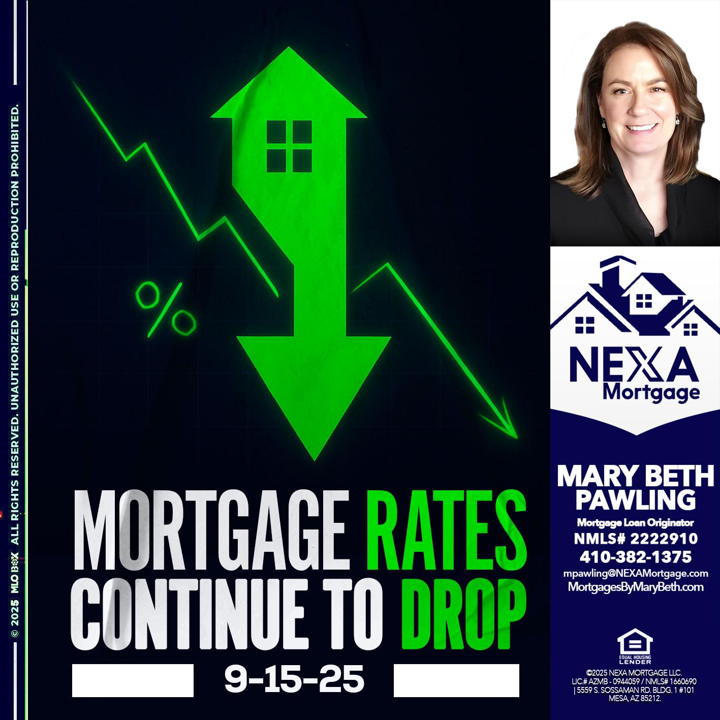 RATES DROP - Mary Beth Pawling -Mortgage Loan Originator
