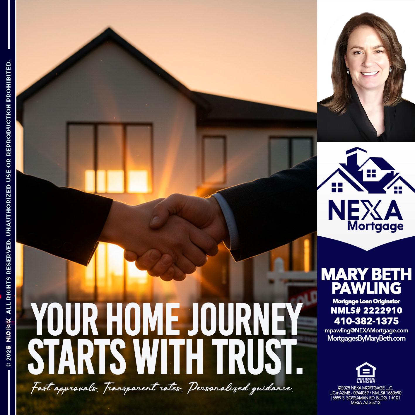 your home - Mary Beth Pawling -Mortgage Loan Originator
