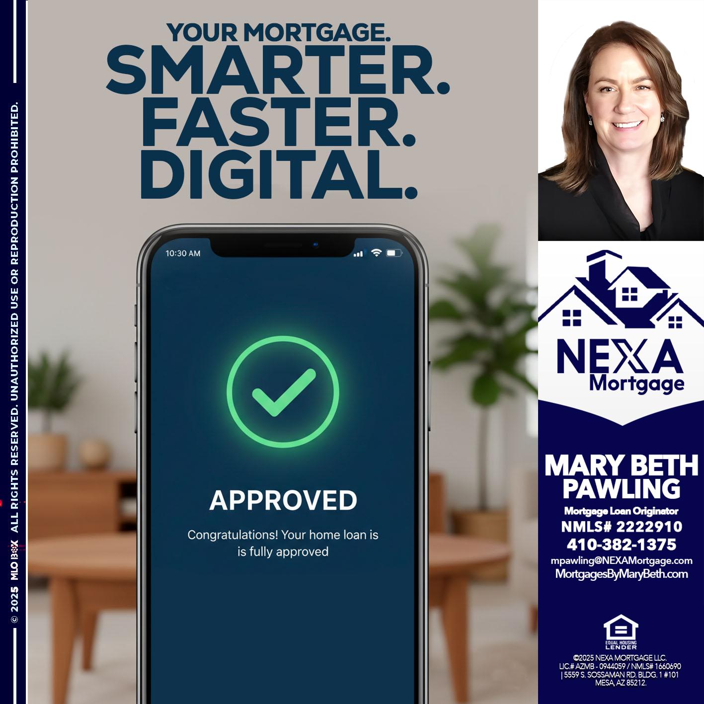 smarter faster digital - Mary Beth Pawling -Mortgage Loan Originator