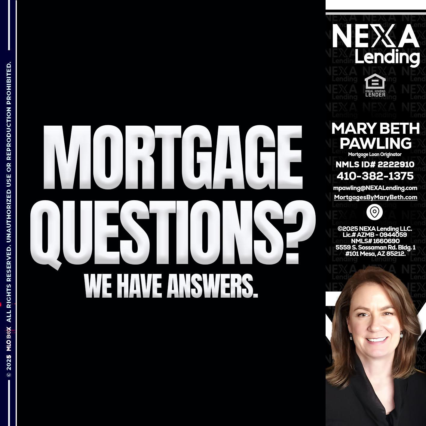mortgage questions - Mary Beth Pawling -Mortgage Loan Originator