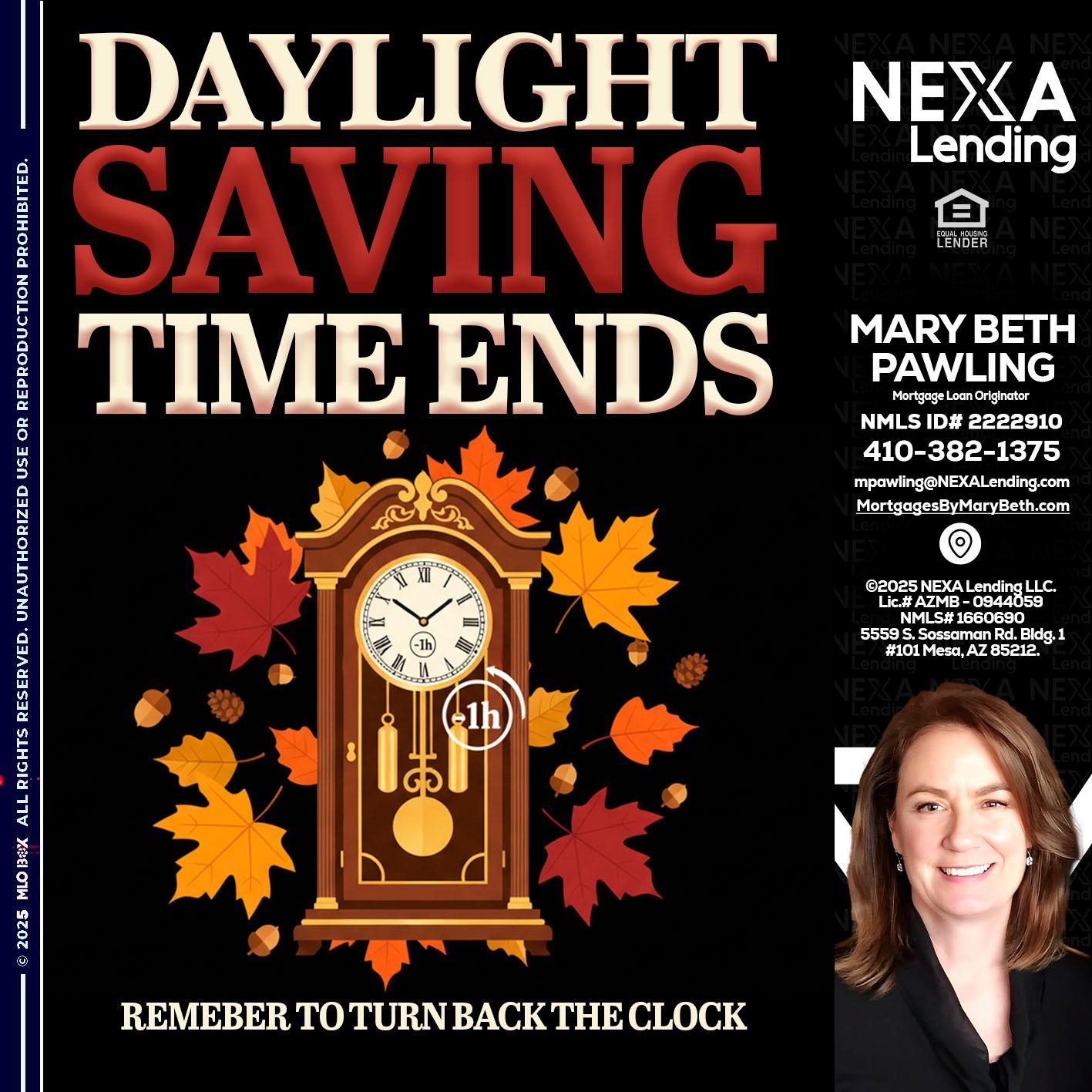 DAYLIGHT SAVINGS - Mary Beth Pawling -Mortgage Loan Originator