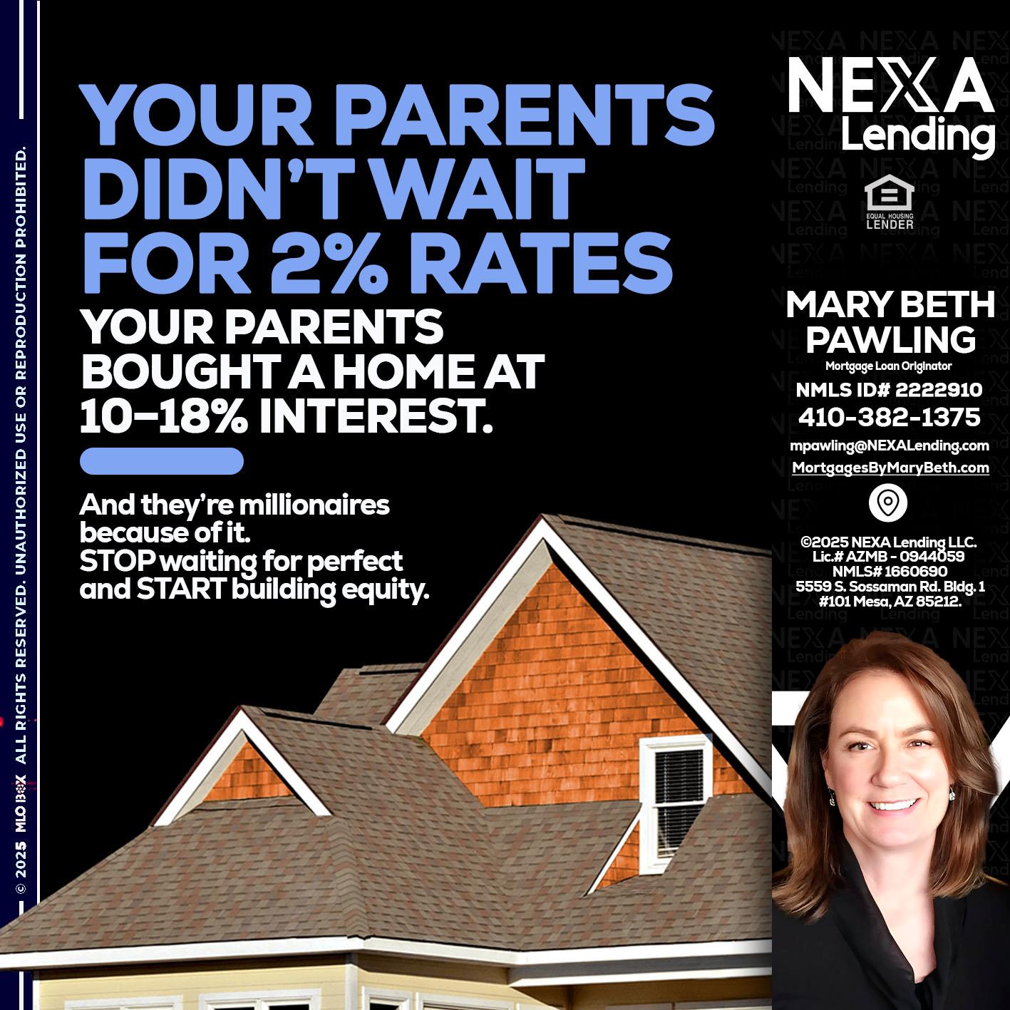 YOUR PARENTS - Mary Beth Pawling -Mortgage Loan Originator