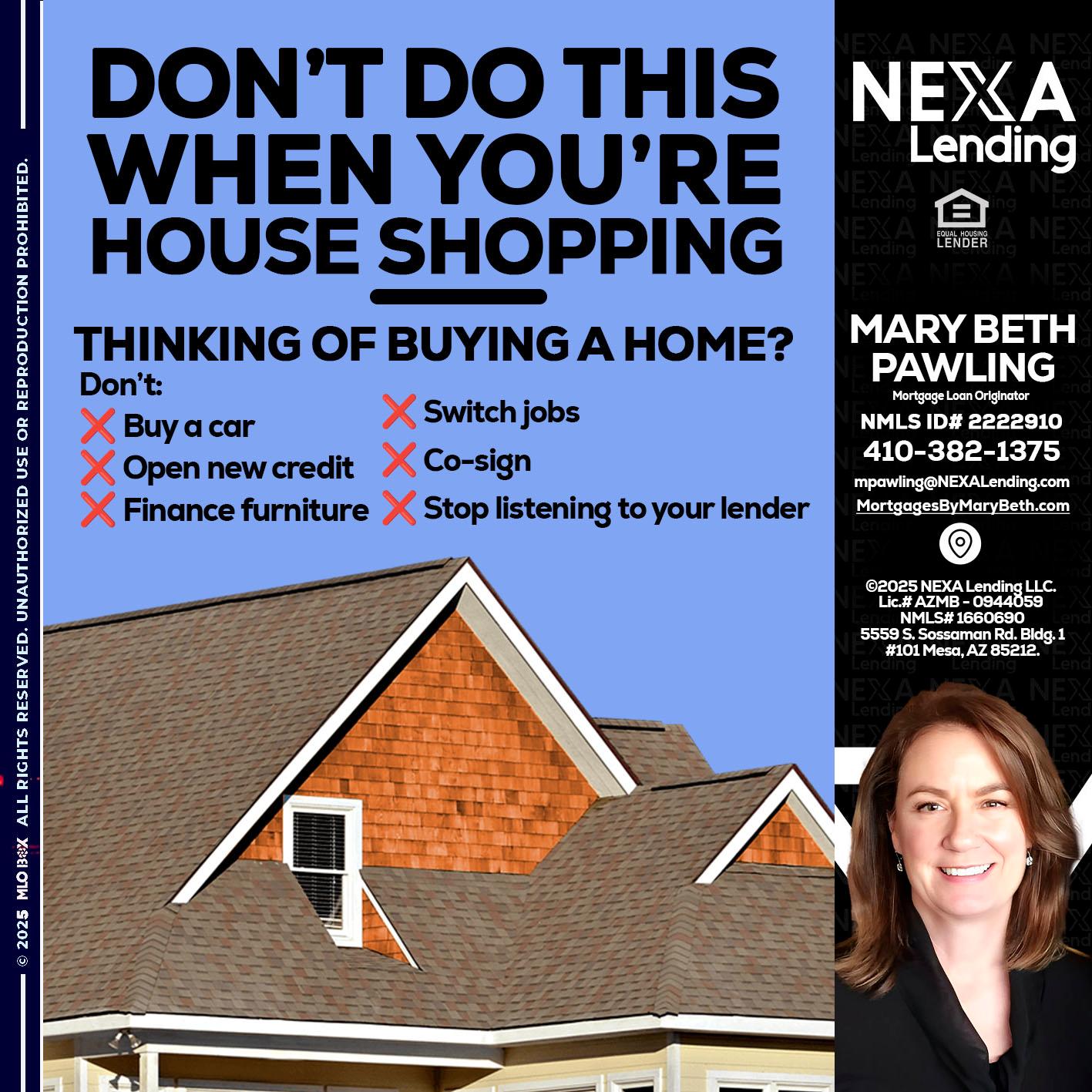DONT DO THIS - Mary Beth Pawling -Mortgage Loan Originator