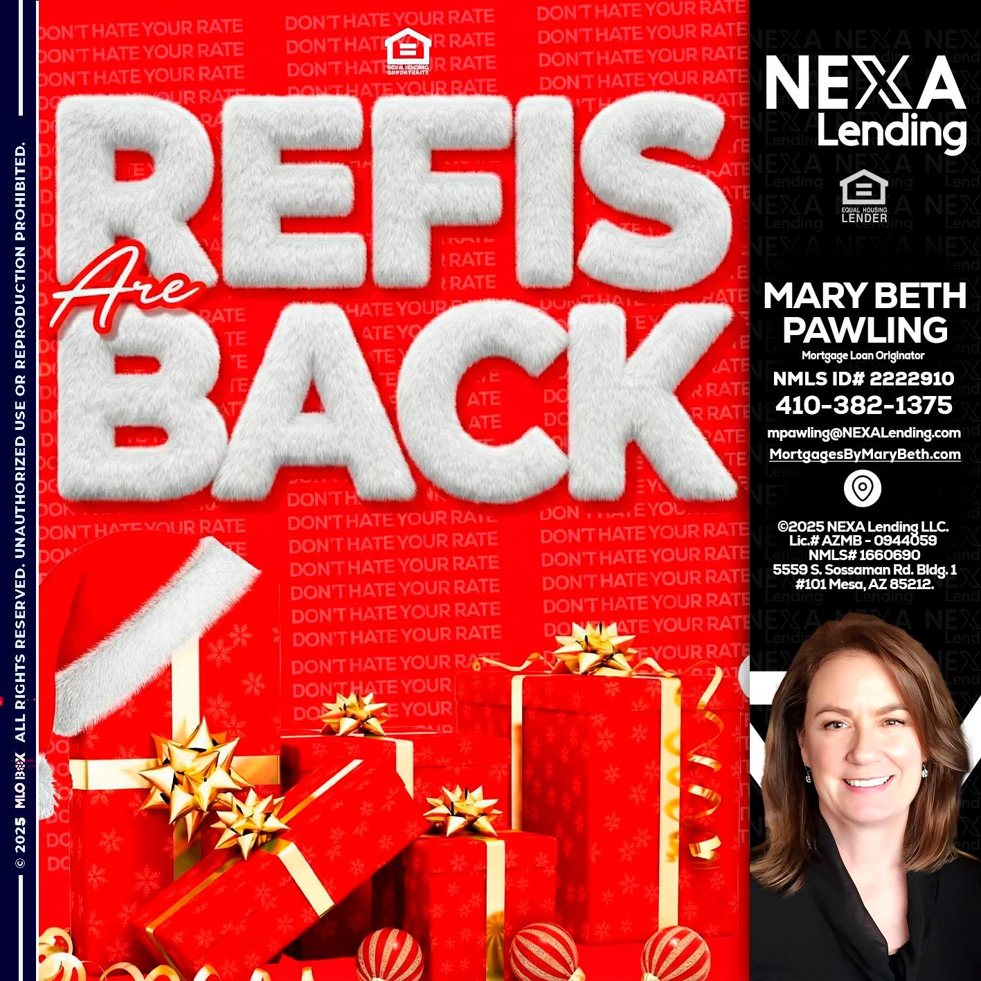 refis are back - Mary Beth Pawling -Mortgage Loan Originator