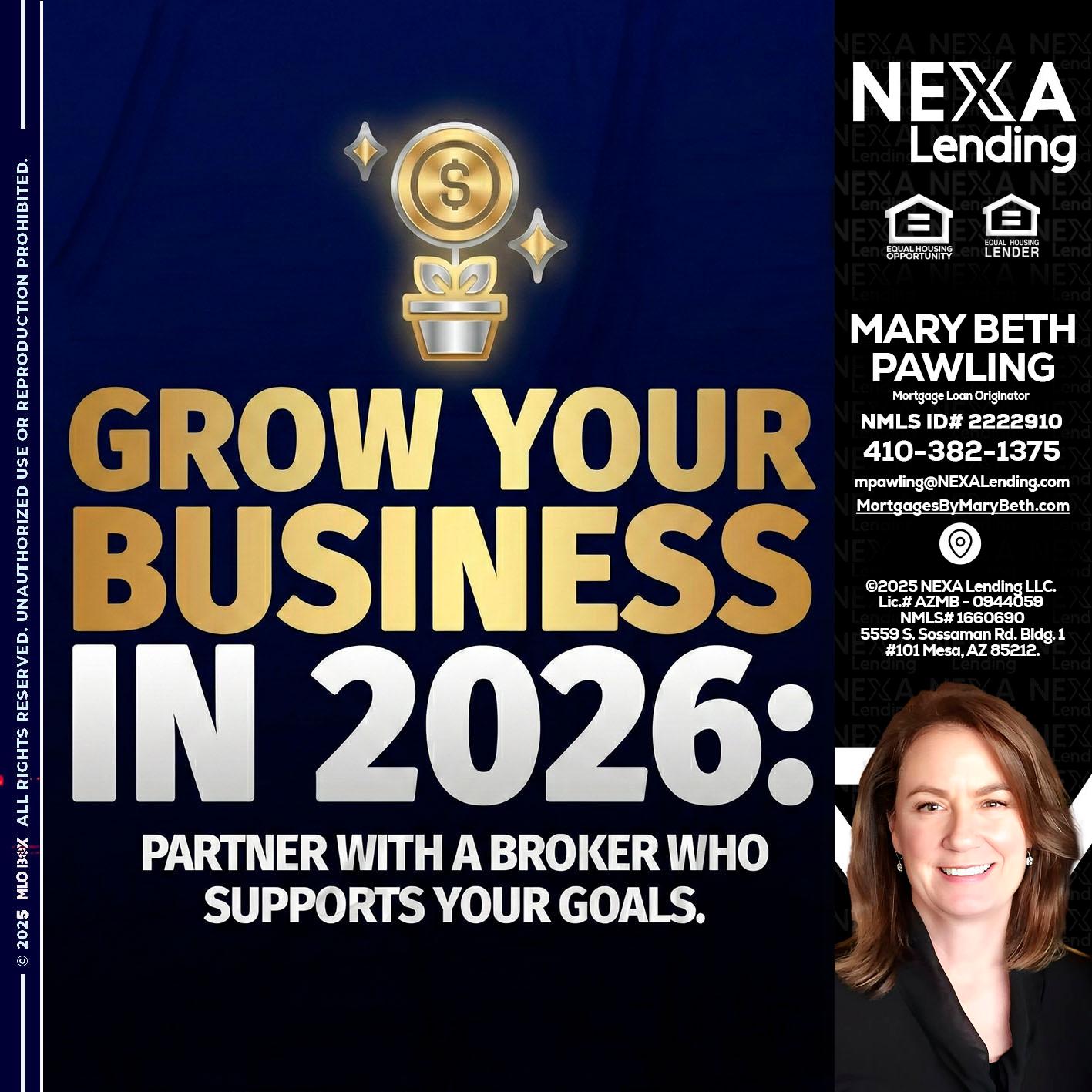 GROW YOUR BUSINESS - Mary Beth Pawling -Mortgage Loan Originator