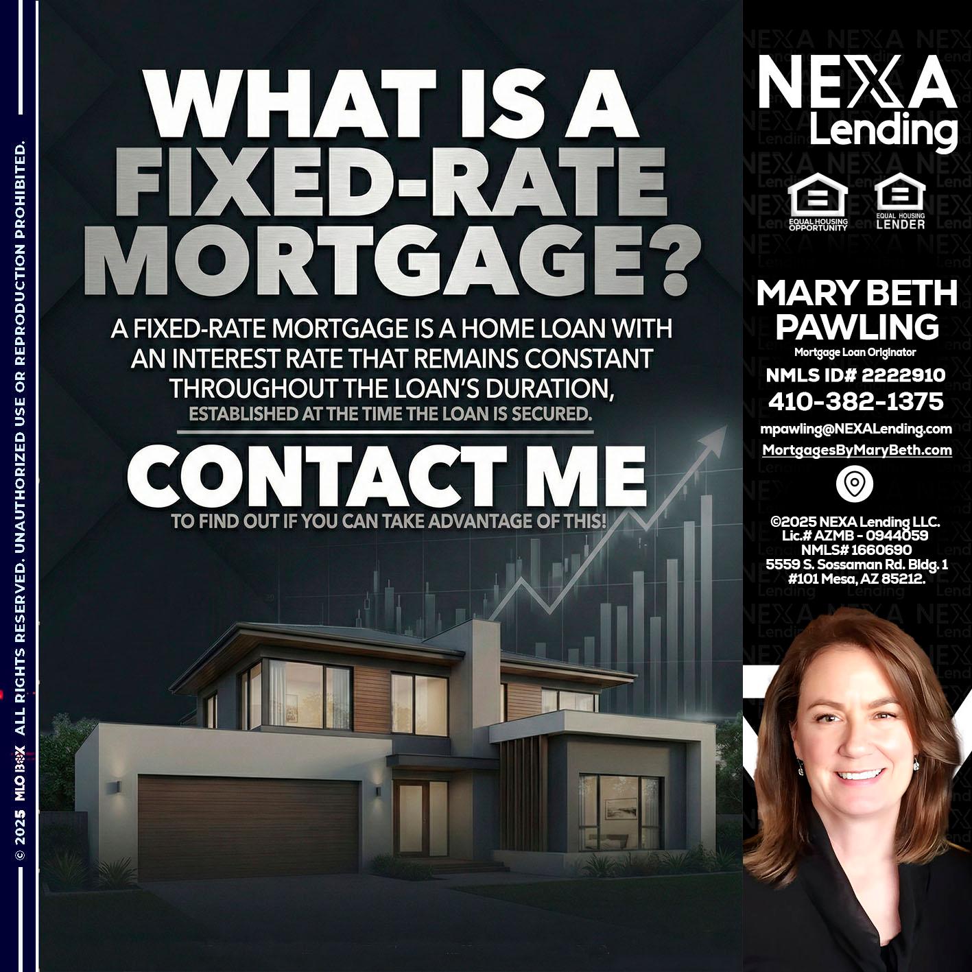 WHAT IS A - Mary Beth Pawling -Mortgage Loan Originator