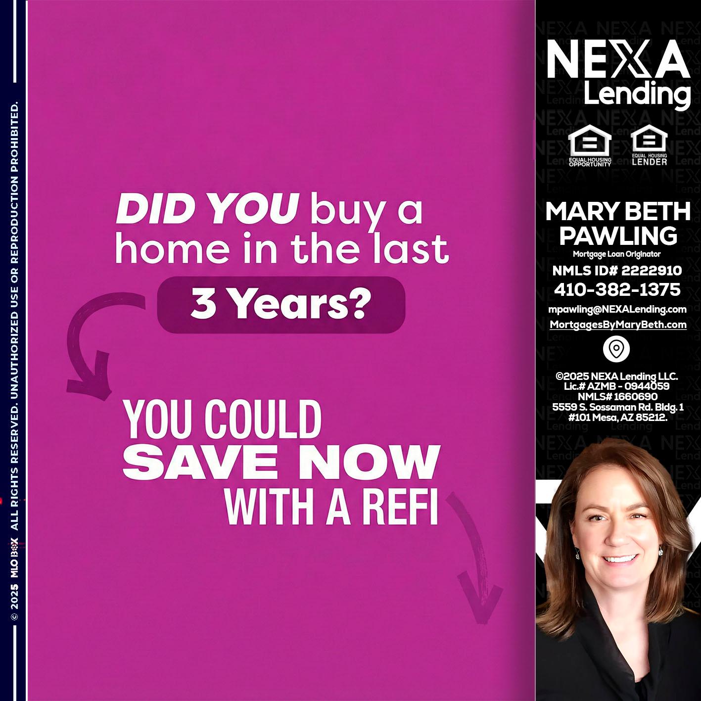 did you - Mary Beth Pawling -Mortgage Loan Originator