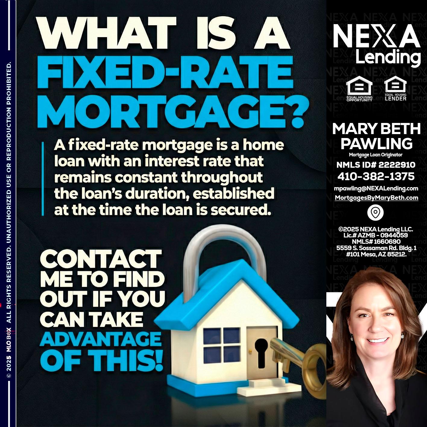 WHAT IS  A FIXED - Mary Beth Pawling -Mortgage Loan Originator