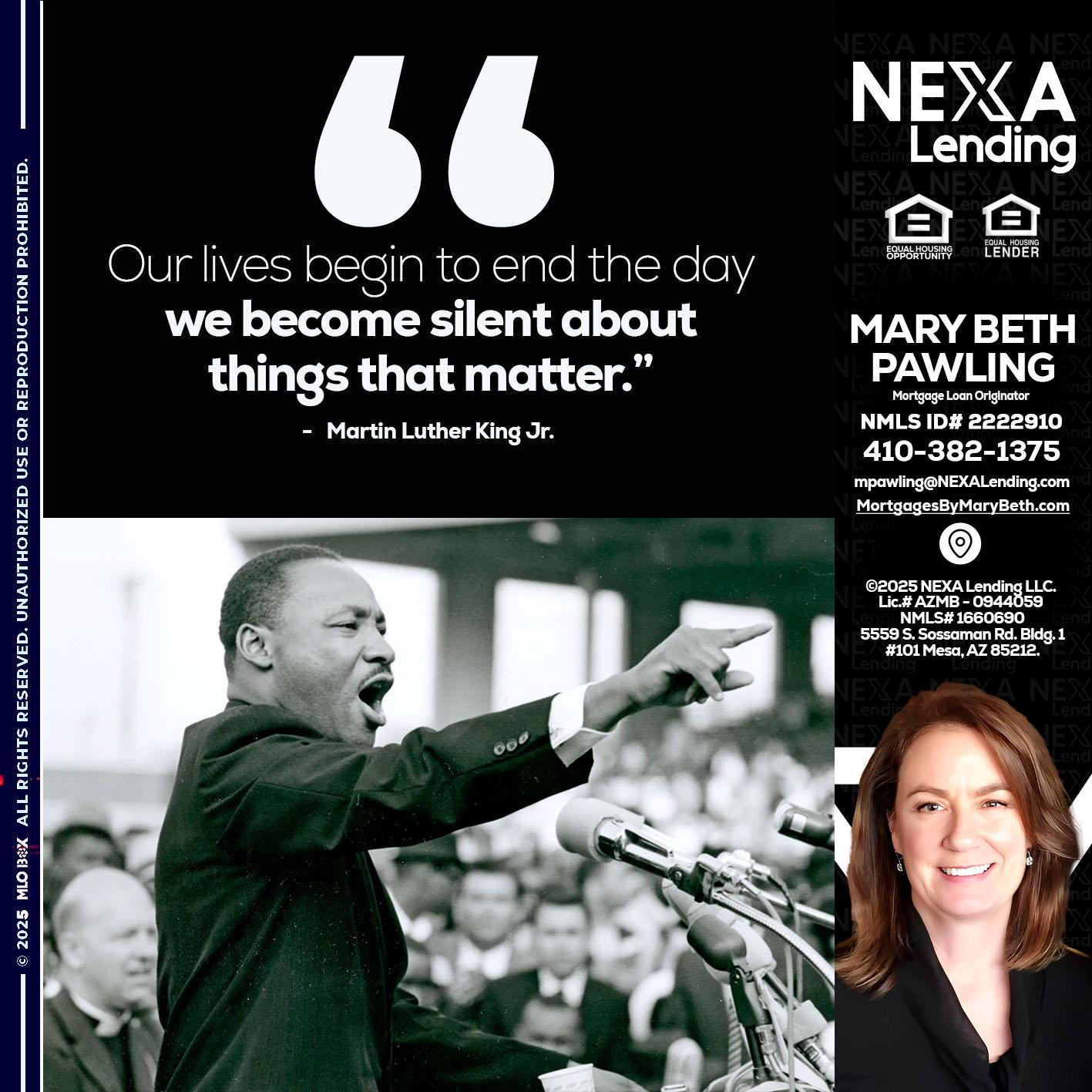 our lives MLK DAY - Mary Beth Pawling -Mortgage Loan Originator