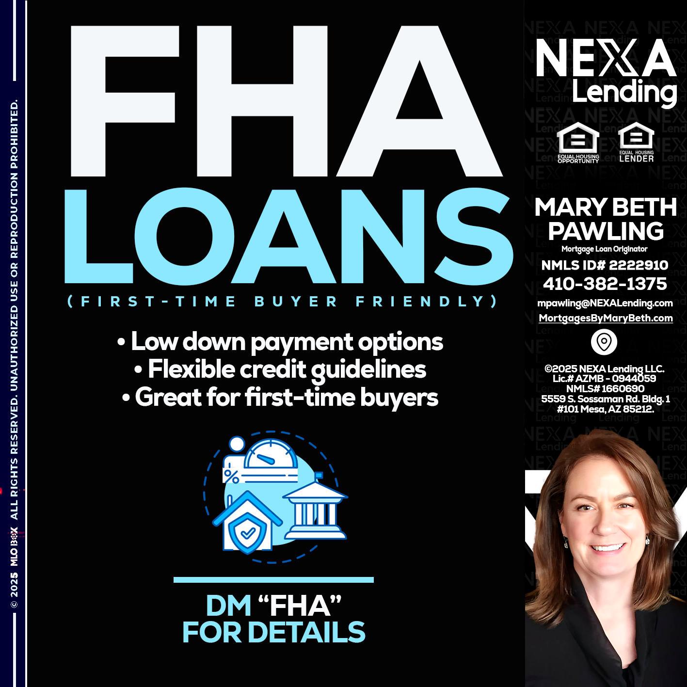 FHA LOANS - Mary Beth Pawling -Mortgage Loan Originator
