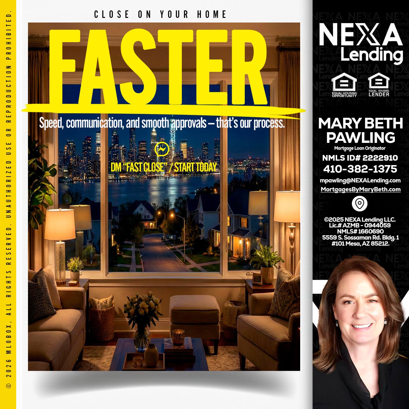 FASTER - Mary Beth Pawling -Mortgage Loan Originator