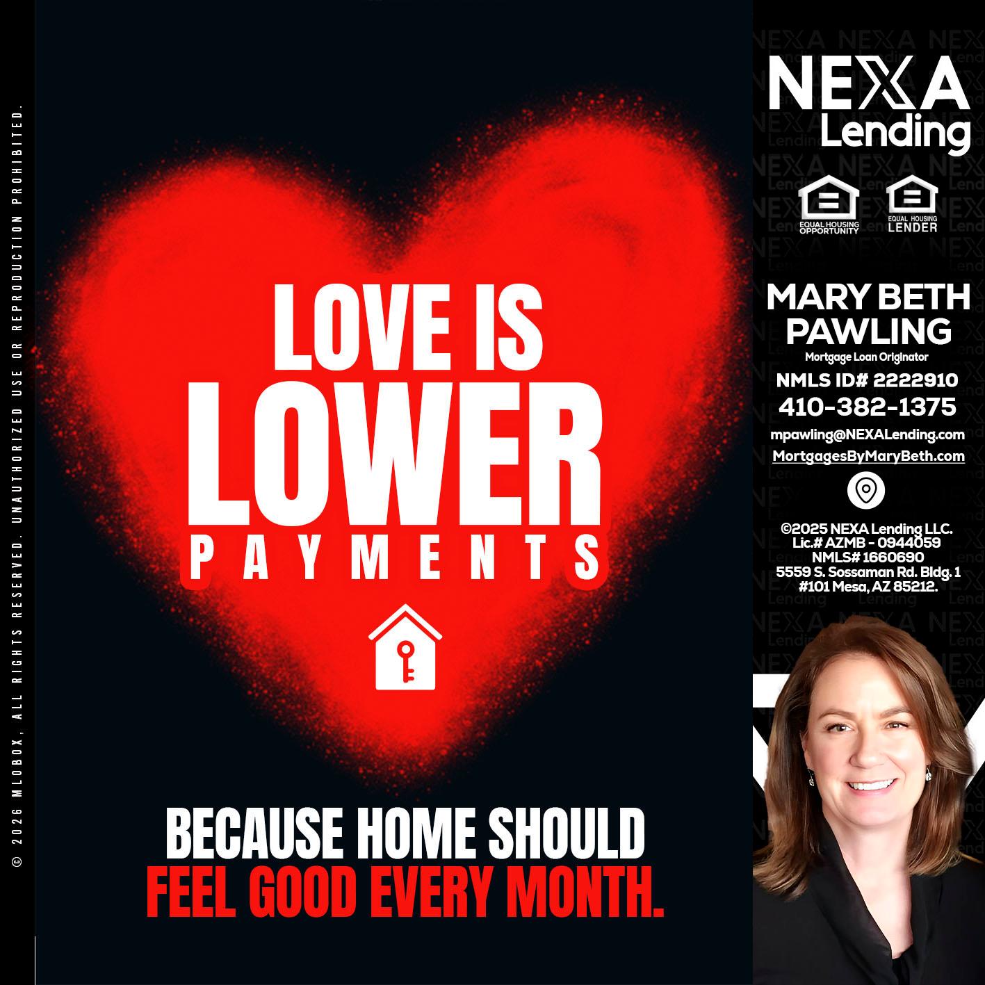 LOVE IS LOWER - Mary Beth Pawling -Mortgage Loan Originator
