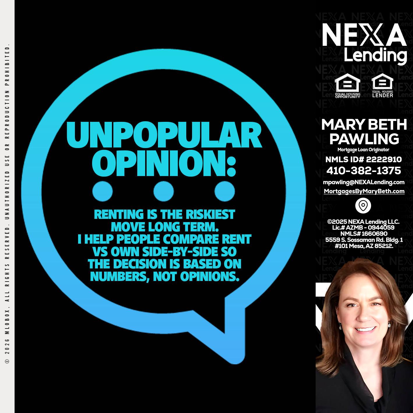unpopular opinion - Mary Beth Pawling -Mortgage Loan Originator