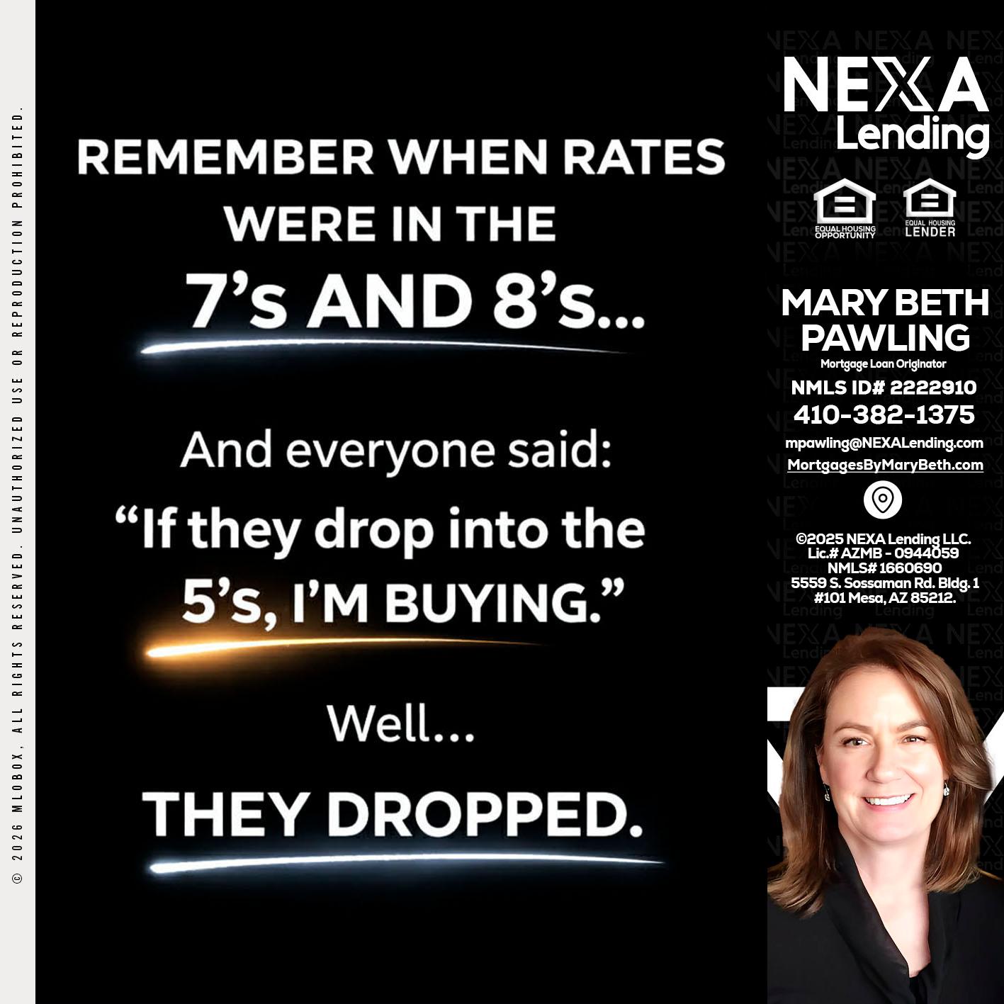 REMEMBER WHEN - Mary Beth Pawling -Mortgage Loan Originator