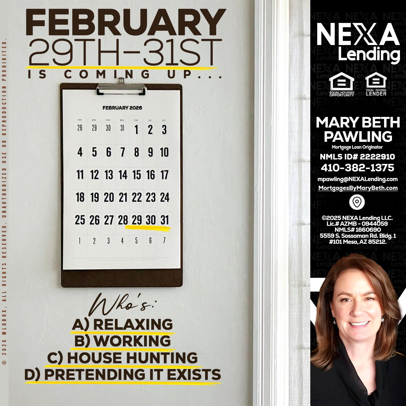 FEBRUARY 29-31 - Mary Beth Pawling -Mortgage Loan Originator