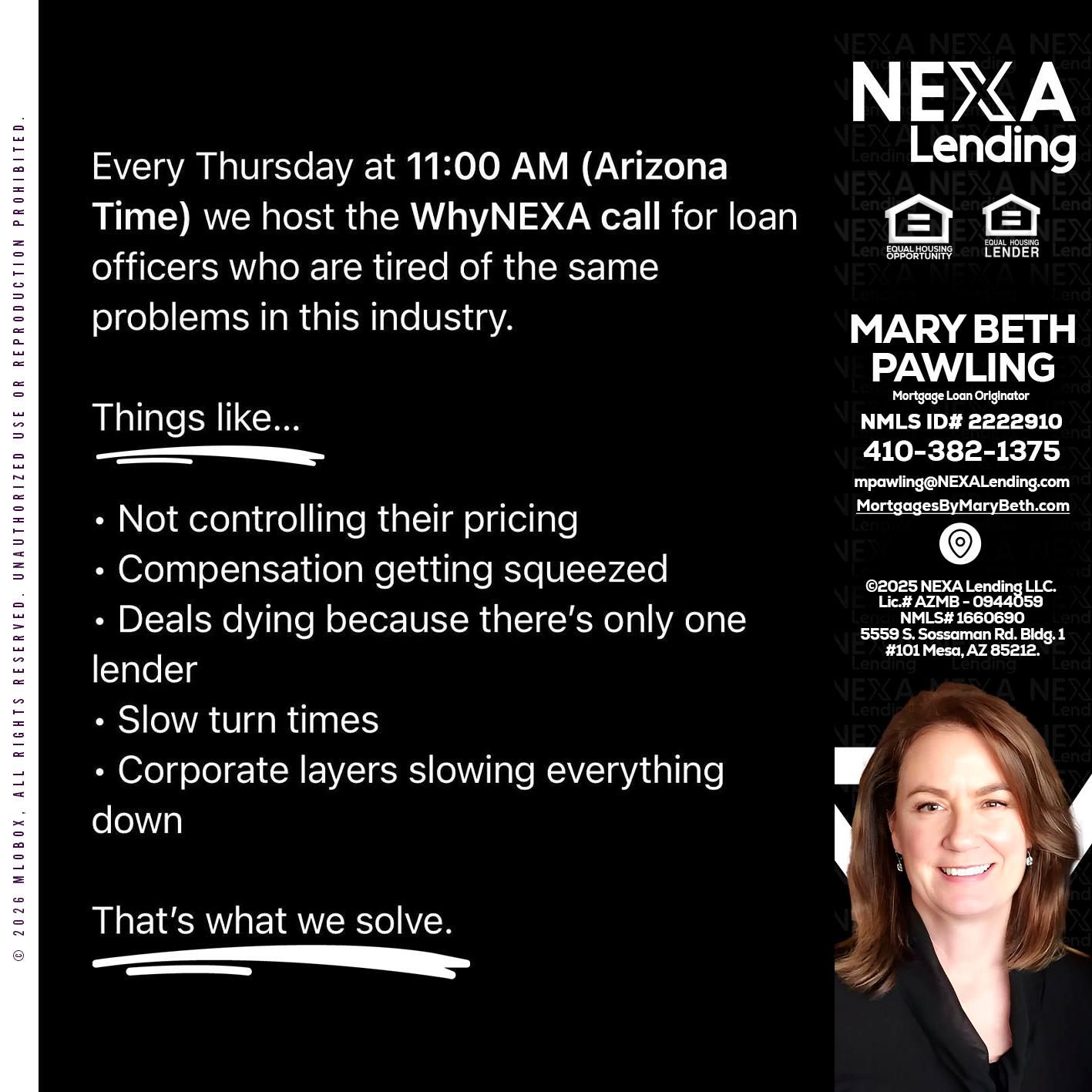 WHY NEXA - Mary Beth Pawling -Mortgage Loan Originator