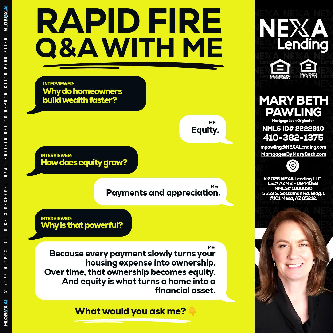 RAPID FIRE Q&A - Mary Beth Pawling -Mortgage Loan Originator