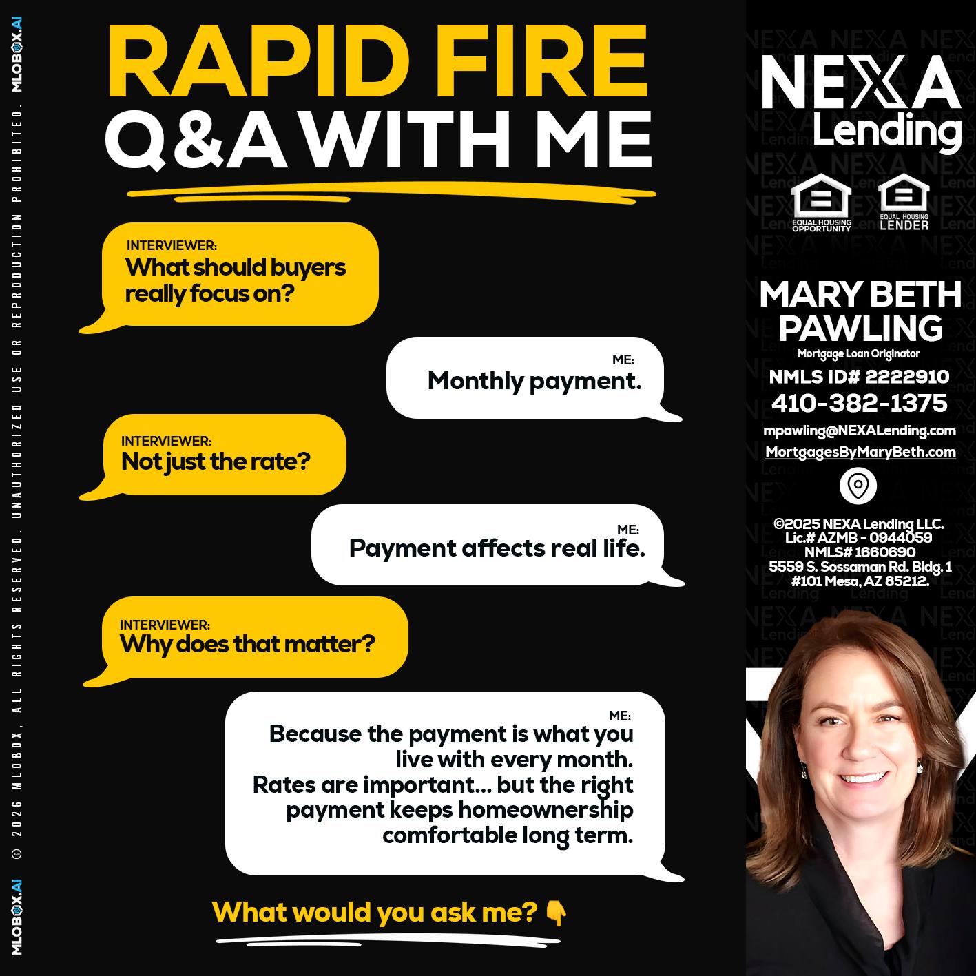 RAPID FIRE Q&A - Mary Beth Pawling -Mortgage Loan Originator