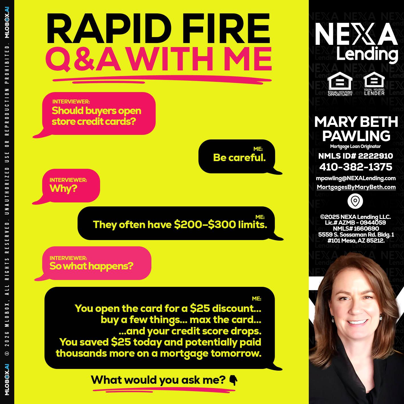 RAPID FIRE Q&A - Mary Beth Pawling -Mortgage Loan Originator