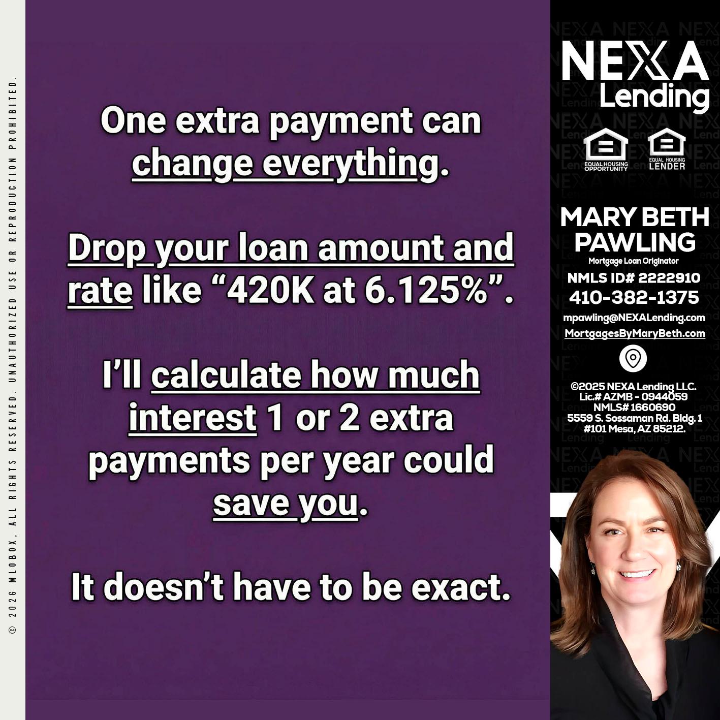 ONE EXTRA - Mary Beth Pawling -Mortgage Loan Originator