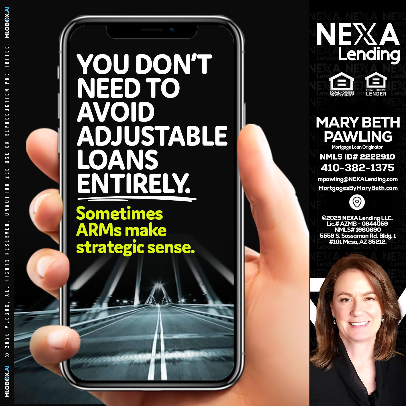 YOU DONT NEED - Mary Beth Pawling -Mortgage Loan Originator