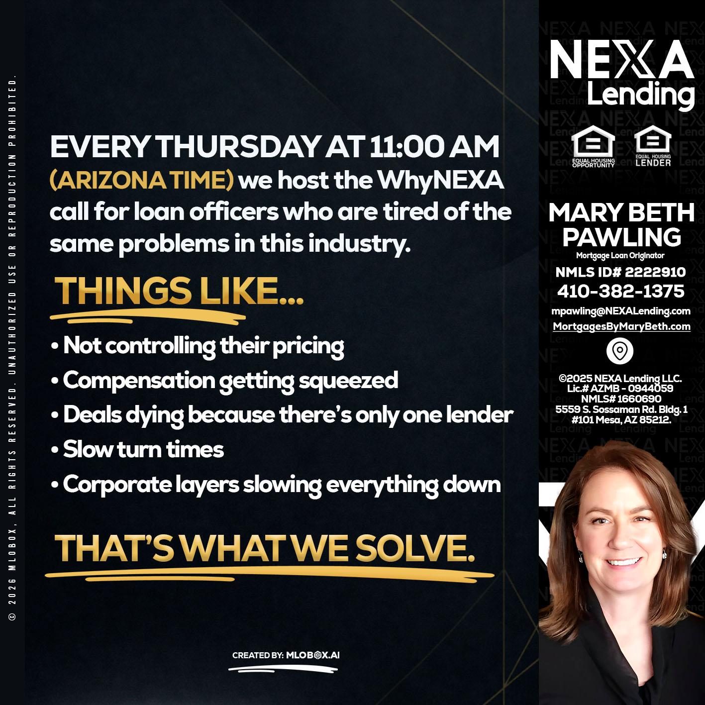 every Thursday - Mary Beth Pawling -Mortgage Loan Originator