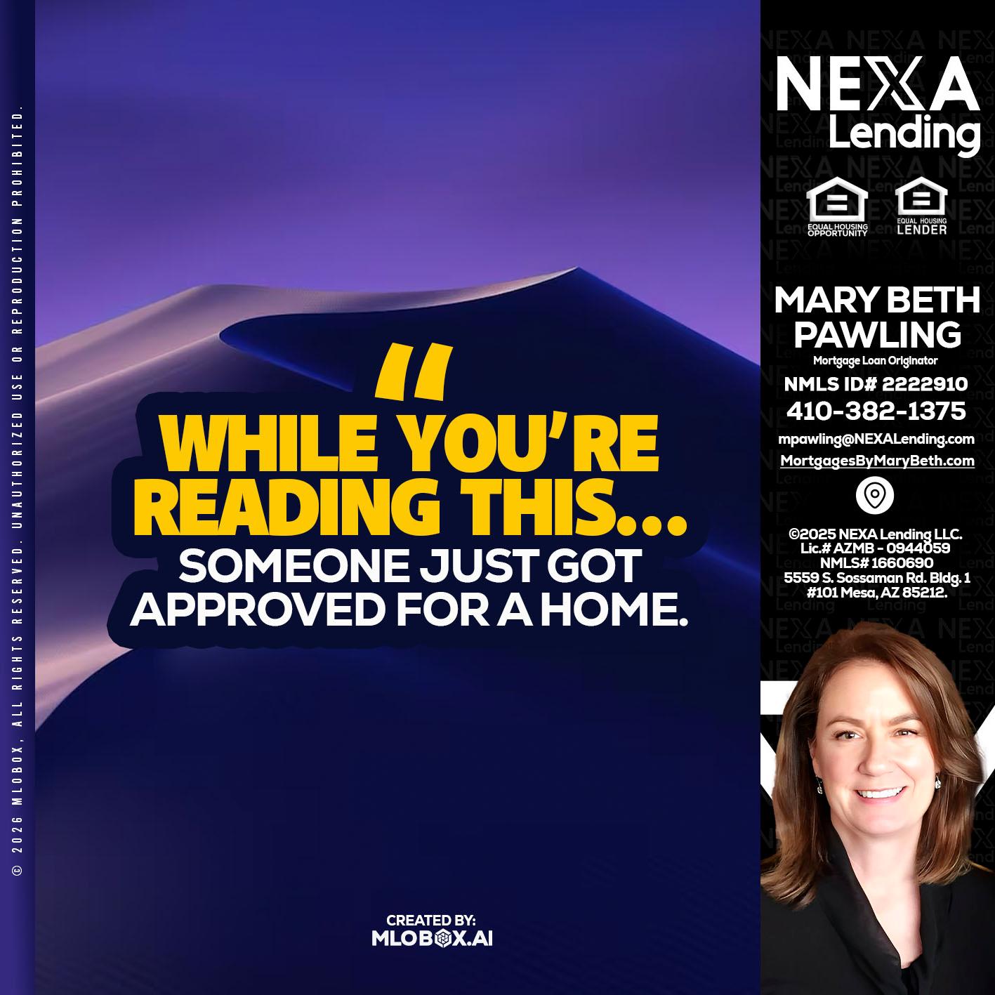 WHILE YOU - Mary Beth Pawling -Mortgage Loan Originator