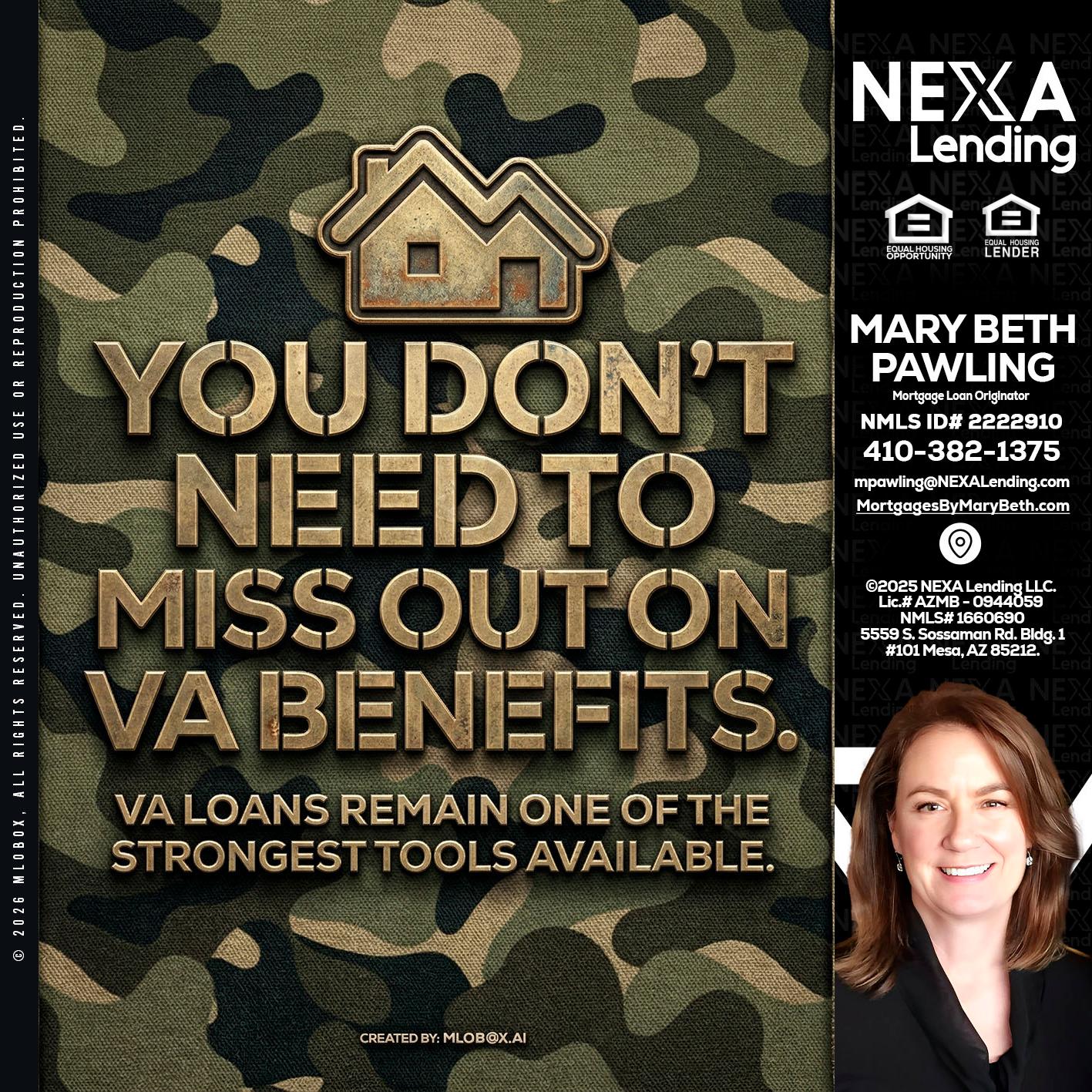 you don't need - Mary Beth Pawling -Mortgage Loan Originator