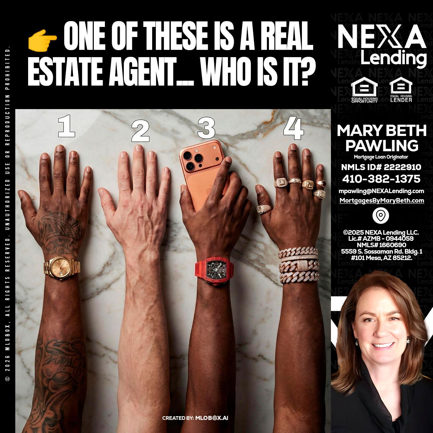 ONE OF THESE - Mary Beth Pawling -Mortgage Loan Originator