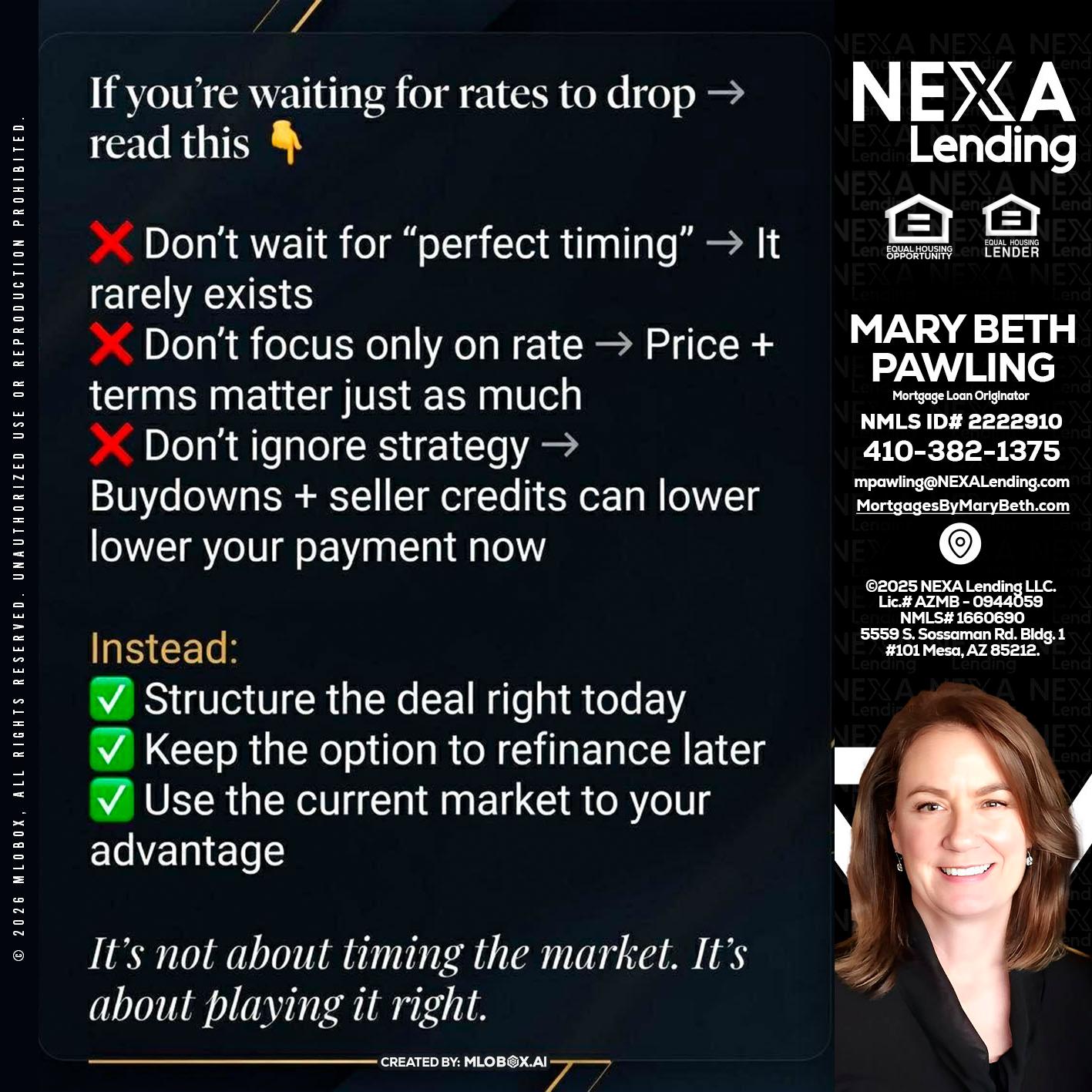 IF YOU ARE - Mary Beth Pawling -Mortgage Loan Originator