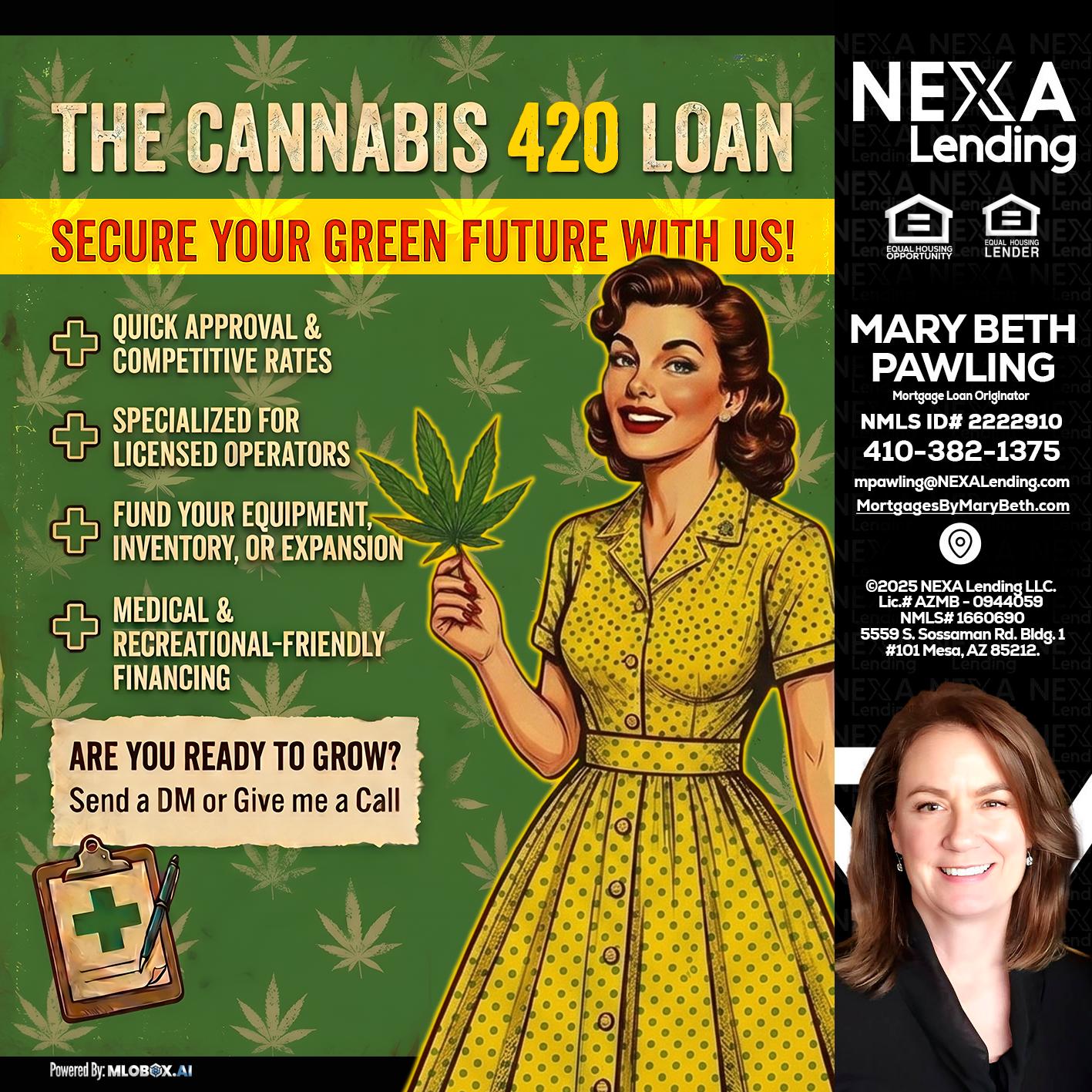 CELEBRATE 420 WITH A CANNABIS LOAN - Mary Beth Pawling -Mortgage Loan Originator
