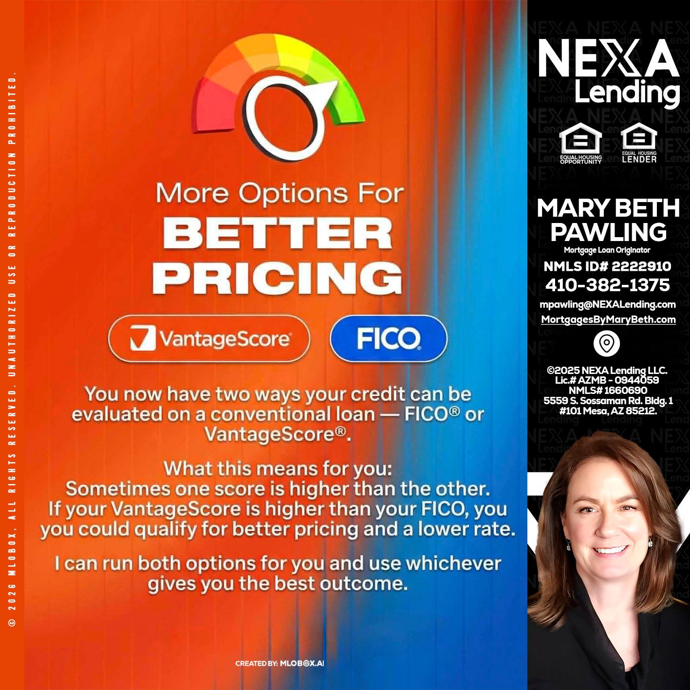 BETTER PRICING - Mary Beth Pawling -Mortgage Loan Originator