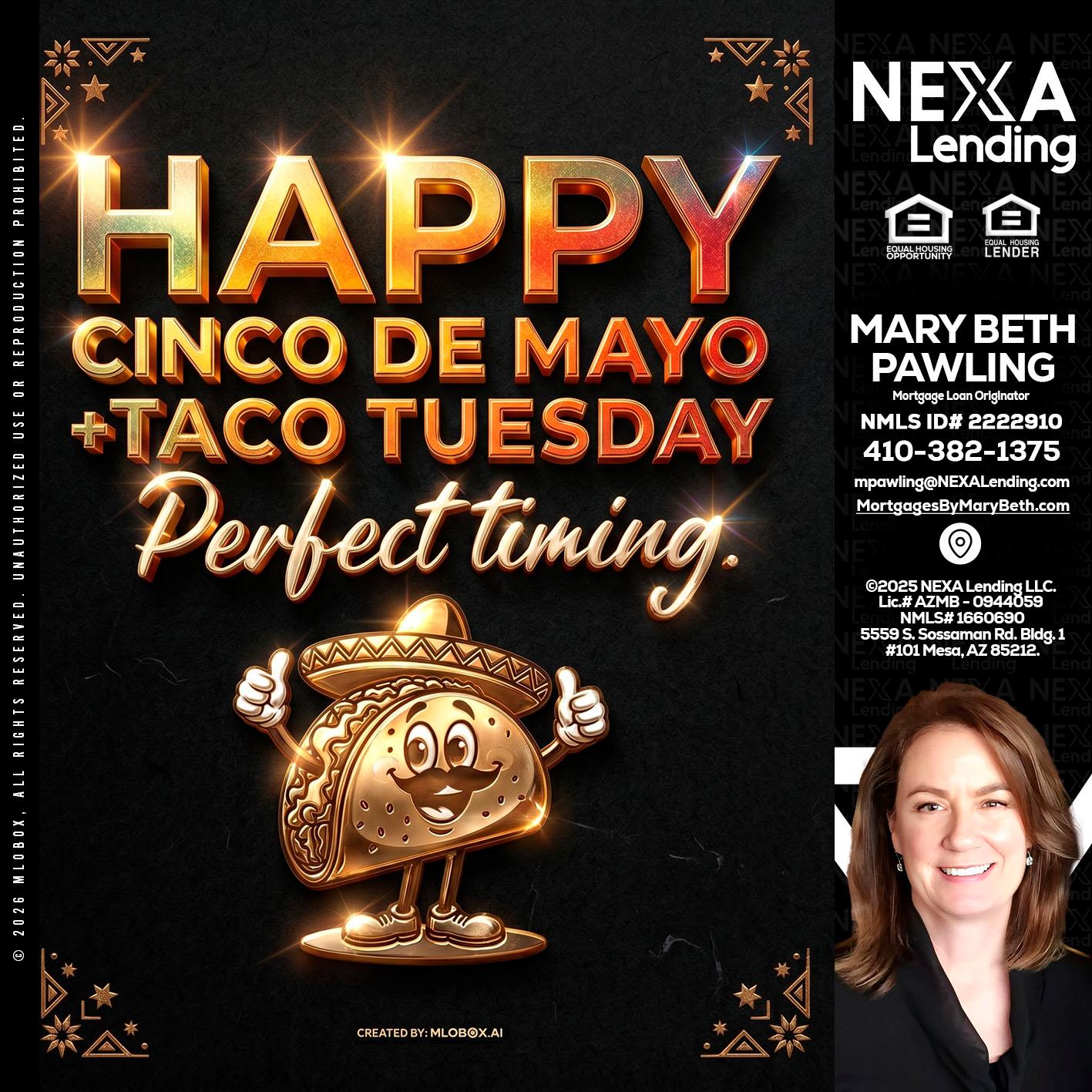 happy 5 de mayo - Mary Beth Pawling -Mortgage Loan Originator