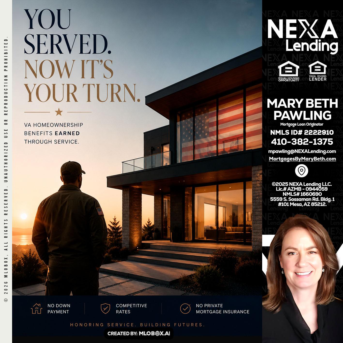 YOU SERVED - Mary Beth Pawling -Mortgage Loan Originator