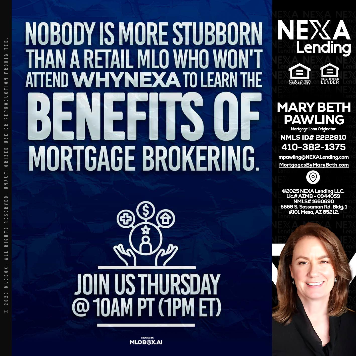 NOBODY IS MORE - Mary Beth Pawling -Mortgage Loan Originator
