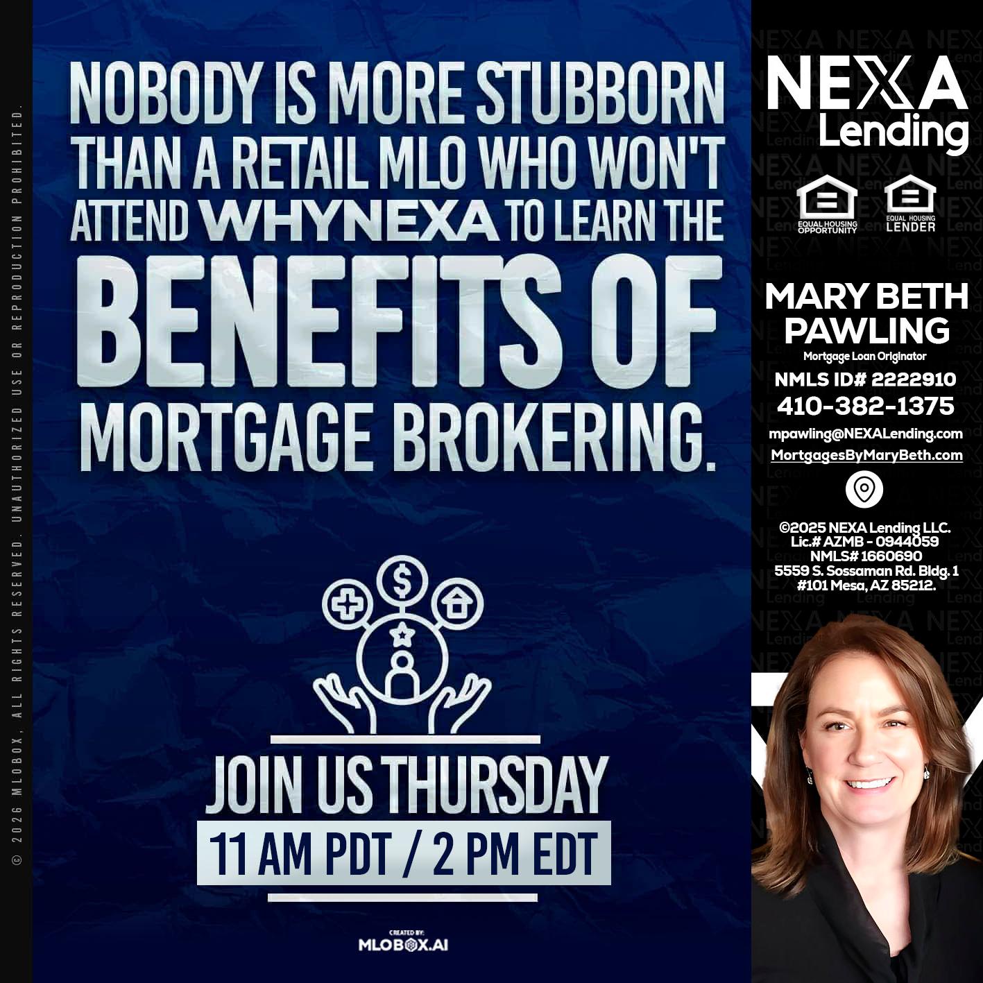 WHY NEXA - Mary Beth Pawling -Mortgage Loan Originator