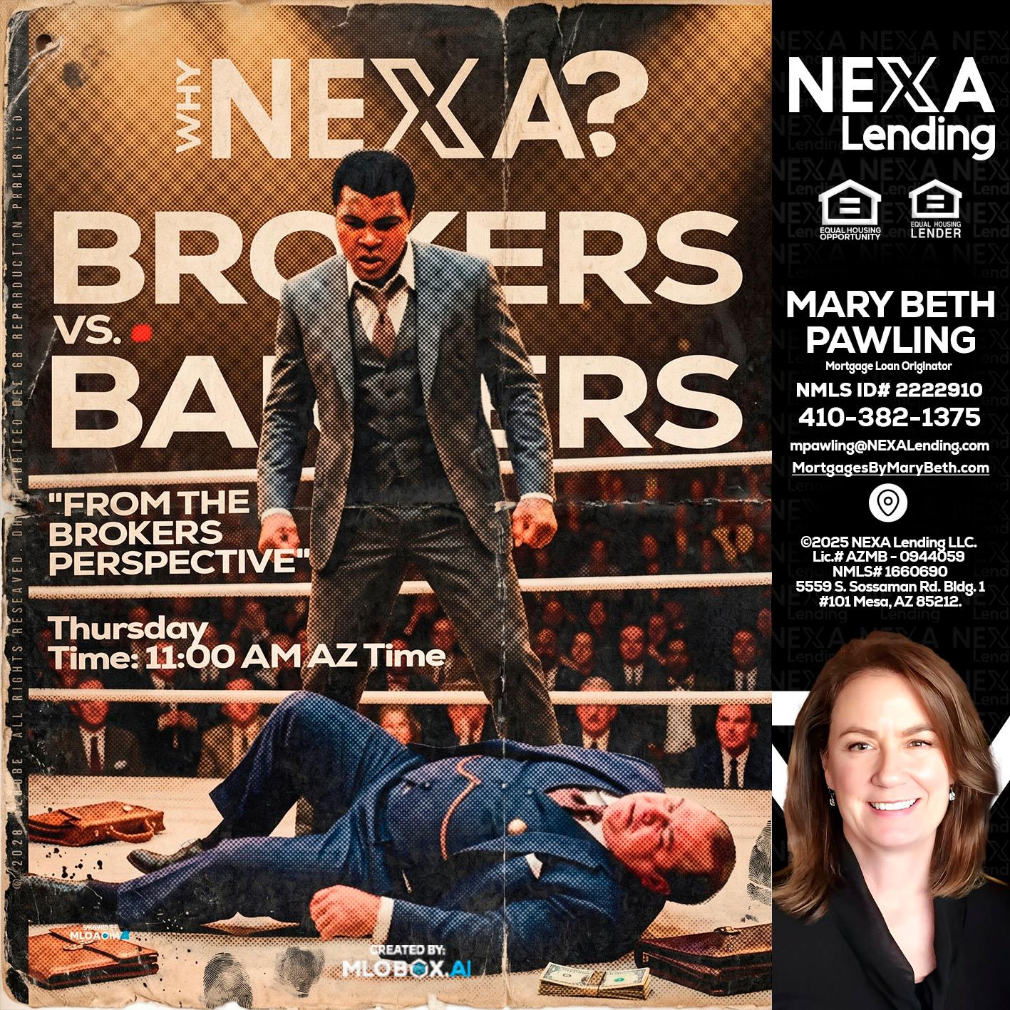 BANKER VS BROKERS - Mary Beth Pawling -Mortgage Loan Originator