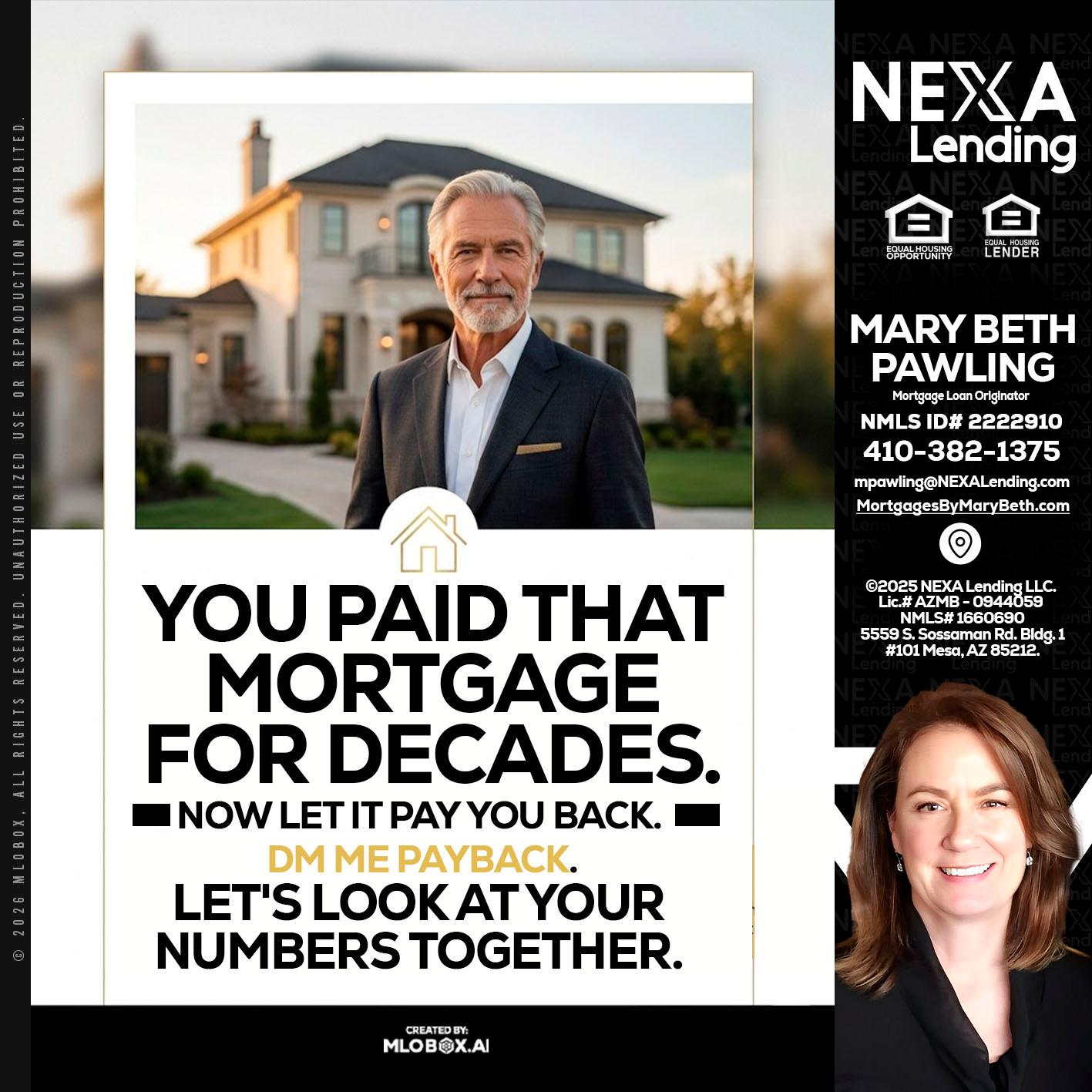 YOU PAID THAT MORTGAGE - Mary Beth Pawling -Mortgage Loan Originator