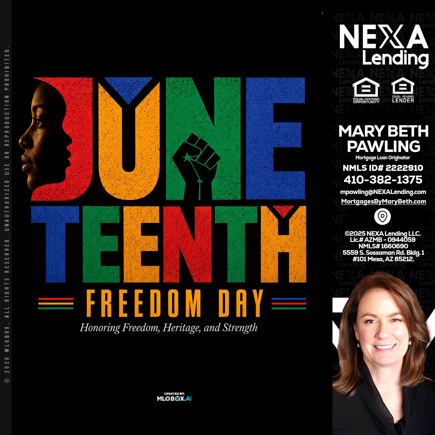 Juneteenth - Mary Beth Pawling -Mortgage Loan Originator