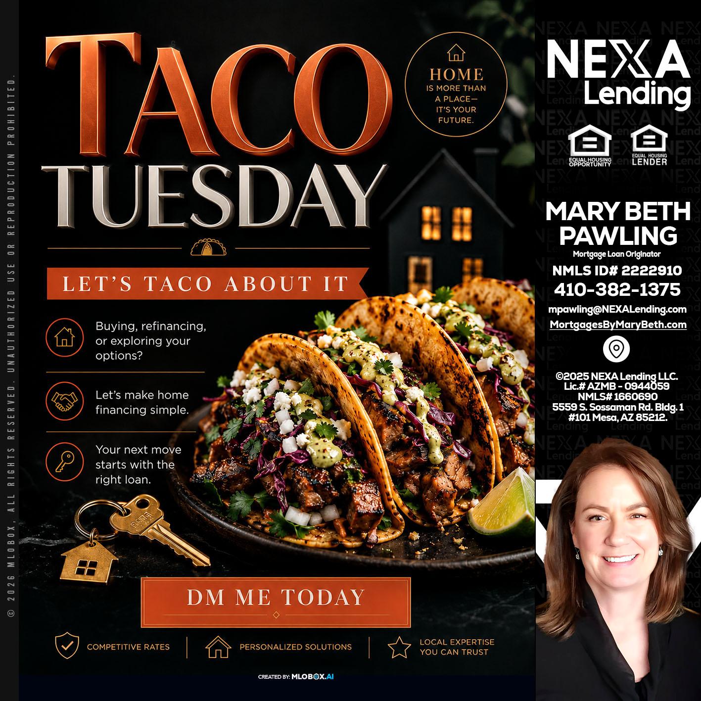 TACO TUESDAY - Mary Beth Pawling -Mortgage Loan Originator