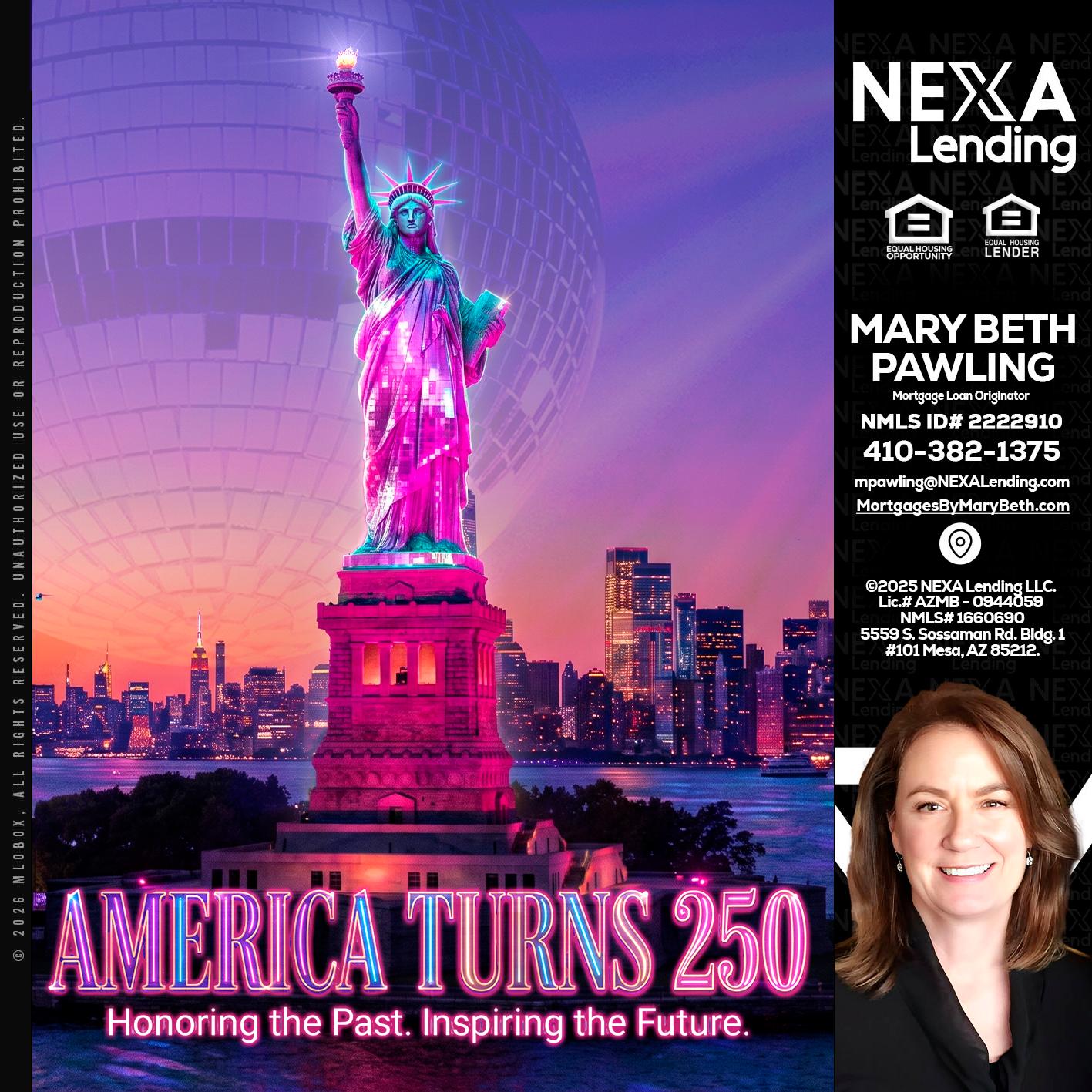 AMERICA TURNS 250 - Mary Beth Pawling -Mortgage Loan Originator