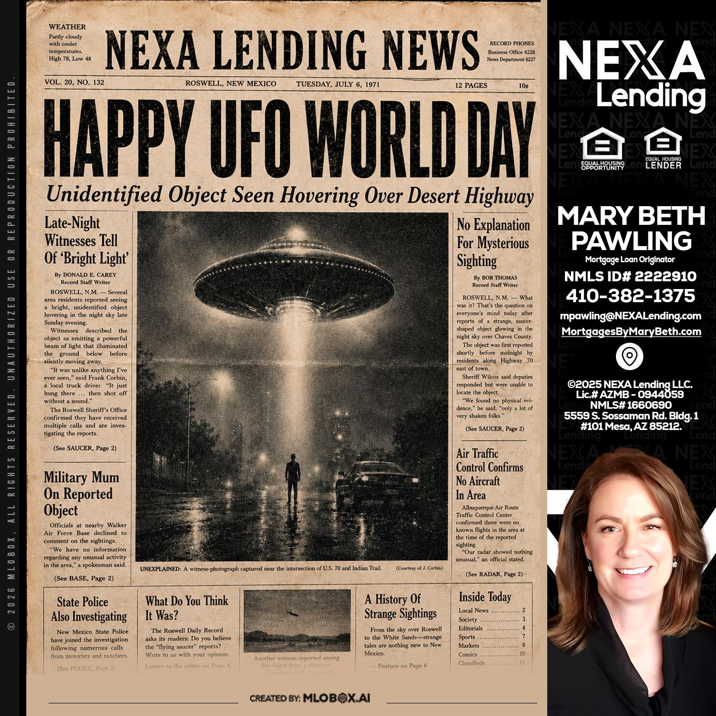 HAPPY UFO WORLD DAY - Mary Beth Pawling -Mortgage Loan Originator