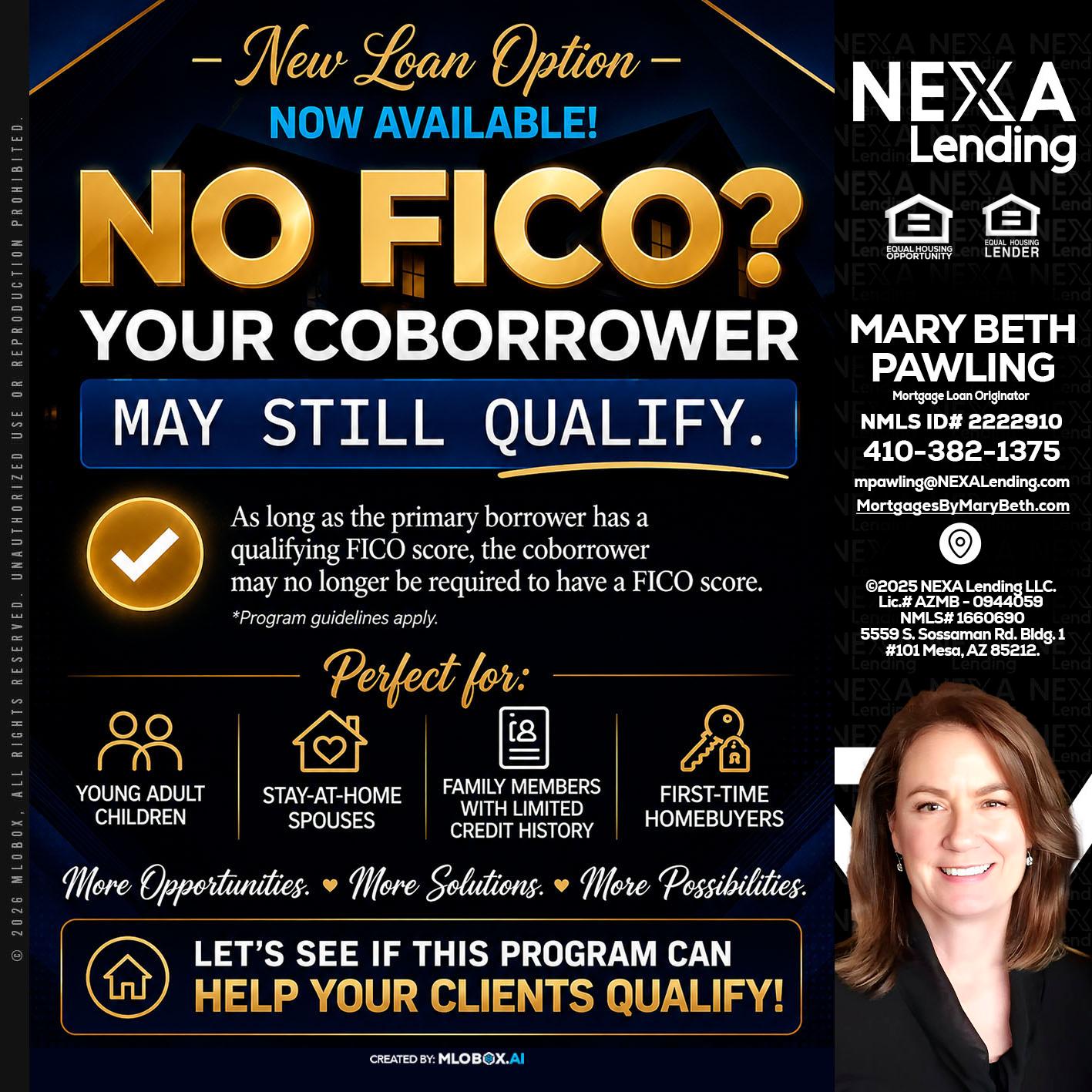 NO FICO - Mary Beth Pawling -Mortgage Loan Originator